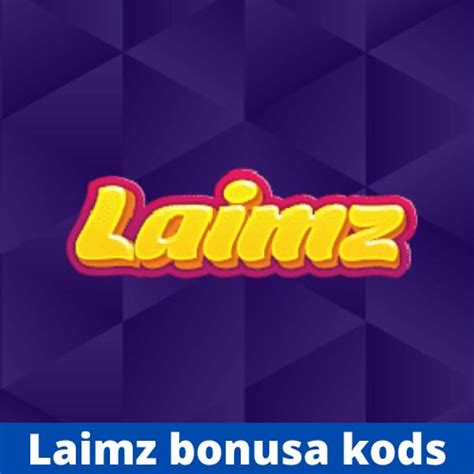 laimz bonusa kods